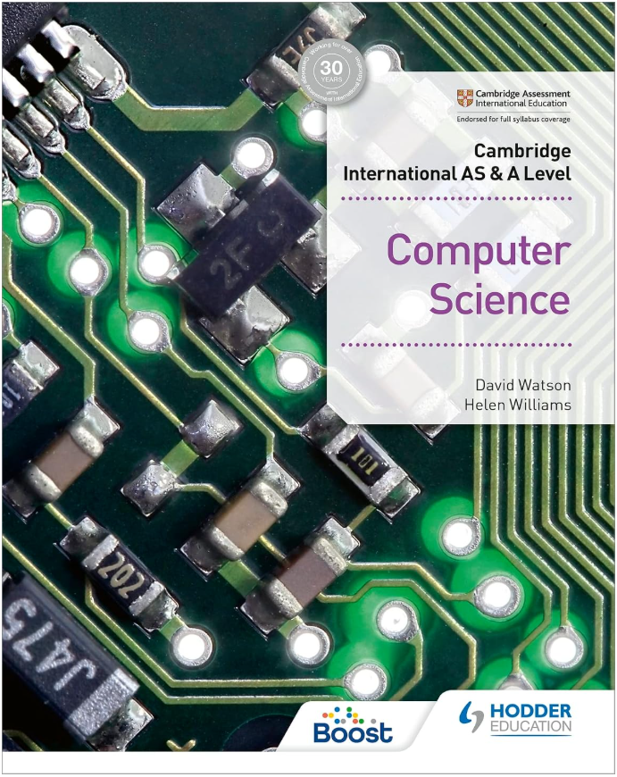 AS/A Level Computer Science Coursebook by David Watson Helen Williams